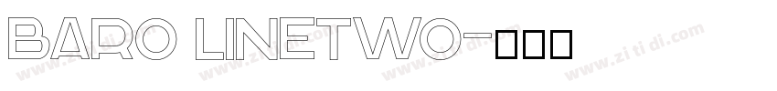 Baro LineTwo字体转换
